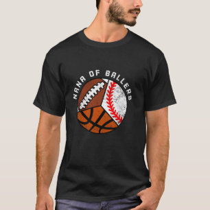 Camiseta Nana Of Ballers Funny Béisbol Baloncesto