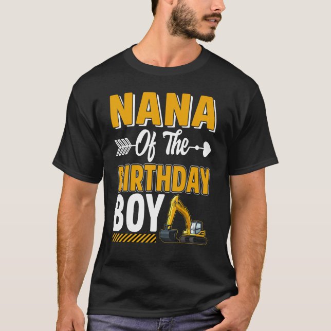 Camiseta Nana Of The Birthday Boy Construction Truck Excava (Anverso)