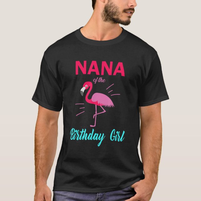 Camiseta Nana Of The Birthday Girl Flamingo Birthday Matchi (Anverso)