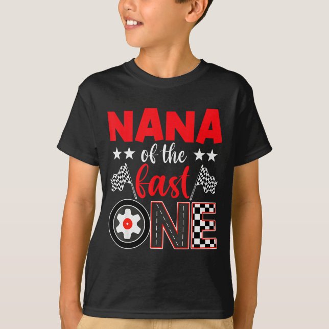 Camiseta Nana Of The Fast One Birthday 1st Race Car Family  (Anverso)