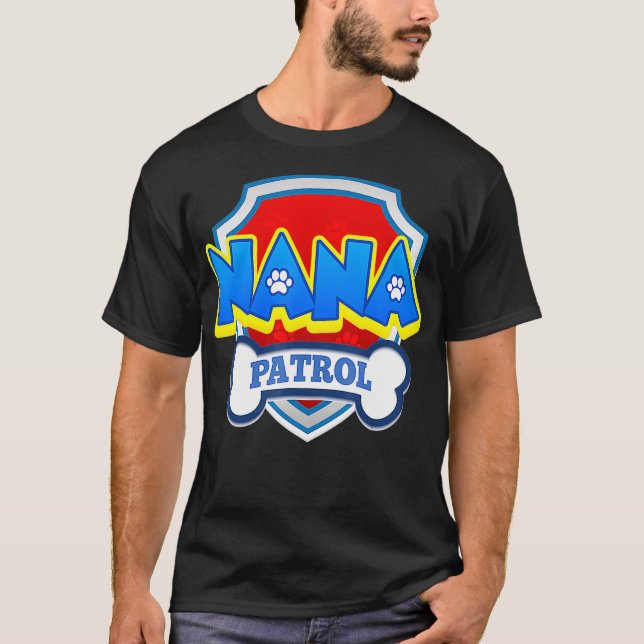 Camiseta Nana Patrol Perro Divertido regalo Fiesta de cumpl (Anverso)