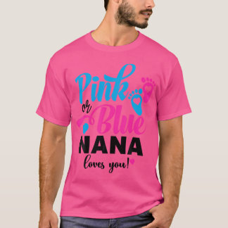 Camiseta Nana Rosa O Azul Te Ama Género Revelar Bebé Ann