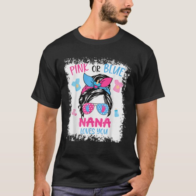 Camiseta Nana rosa o azul te ama un desordenado bebé R (Anverso)