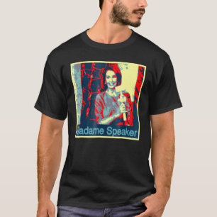 Camiseta Nancy Pelosi Madame Speaker