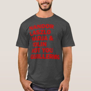 Camiseta Nandor Laszlo Nadja Y Colin No Tú Guillermo