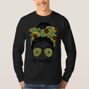 Camiseta Nannie Life Messy Hair Bun Sunflower Mujeres Madre