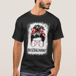 Camiseta Nanny Bleached Life Messy Bun Softball Baseball Mo