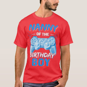 Camiseta Nanny de Birthday Boy Matching Video Game Birt