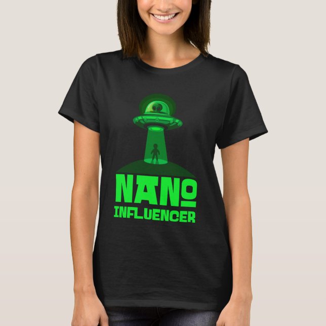 Camiseta Nano Influye en los medios sociales Pun Alien Spac (Anverso)