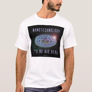 Camiseta NanotecnologÃ­a.  No es ninguna gran cosa (2)