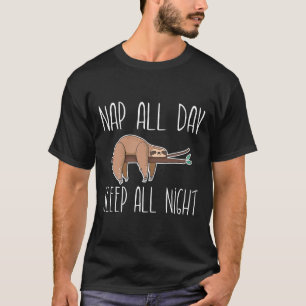 Camiseta Nap All Day Sleep All Night Sleepy Animal Lazy Slo