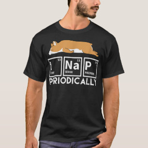 Camiseta Nap Periódicamente Funny Science Corgi Lazy Chiste