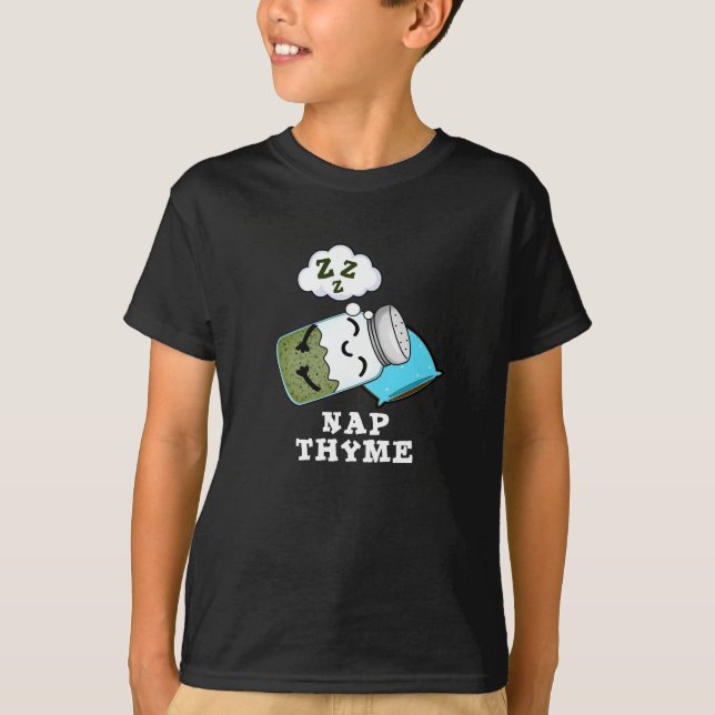 Camiseta Nap Thyme Graciosa Hierba Durmiente Pun Dark BG (Anverso)