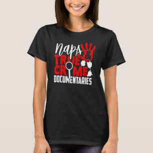 Camiseta Naps True Crime Documentales