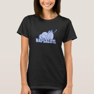 Camiseta Napsalotl Axolotl Cute Animales Relax Sweet Axolot