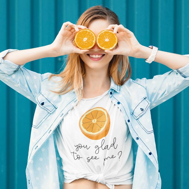 Camiseta Naranja, ¿Estás Contento De Verme? (Subido por el creador)