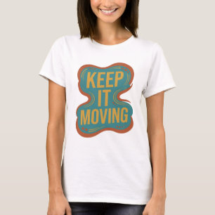 Camiseta Naranja Intenso SIGUE MOVIENDO Diseño Personalizad