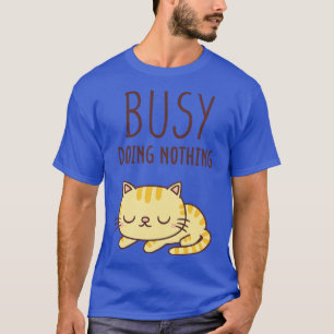 Camiseta Naranja lindo Tabby Gato ocupado No Hacer Nada