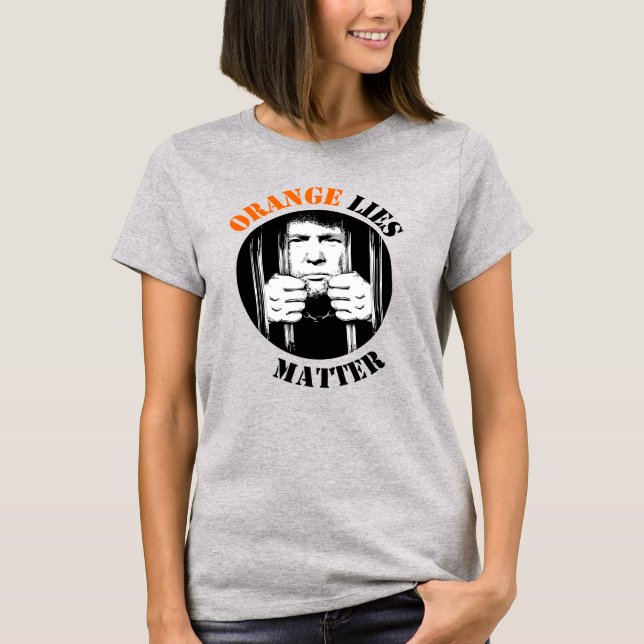 Camiseta Naranja miente contra Trump (Anverso)