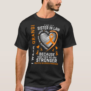 Camiseta Naranja Ribbon Ms Sister In Law Esclerosis Múltipl