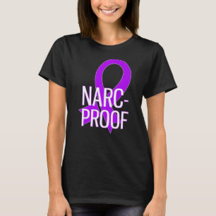 Camiseta Narc Proof Narcisist Abuso de violencia doméstica 
