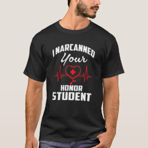 Camiseta Narcé tu cita de estudiante de honor retro
