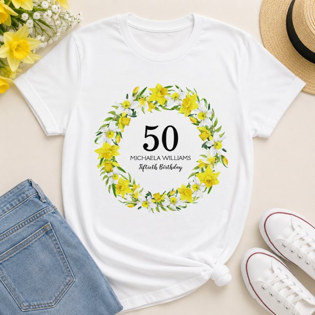 Camiseta Narciso Amarillo Cumpleaños Personalizado Quincuag (Add name/Edit Text to personalize. Matching items available)