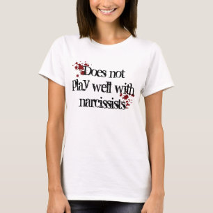 Camiseta Narcissist divertido con las manchas de sangre