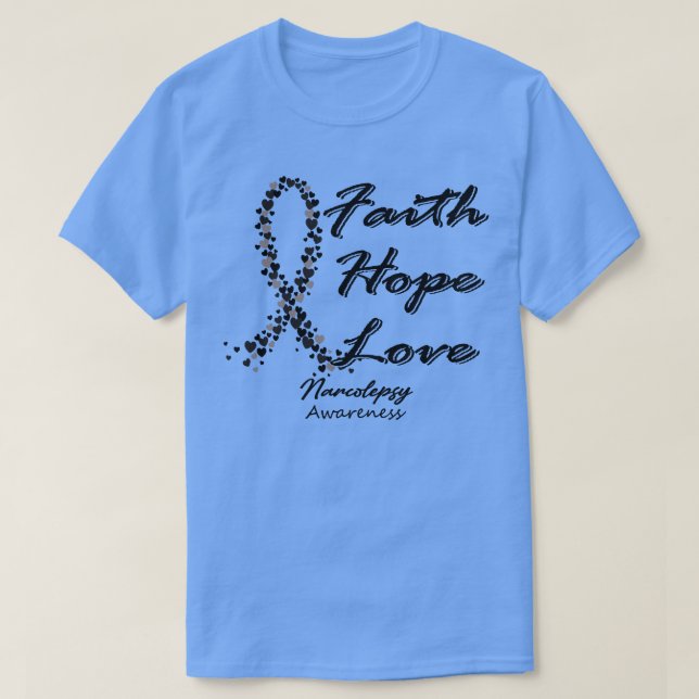 Camiseta Narcolepsia Conciencia Fe Esperanza Amor En Esta F (Diseño del anverso)