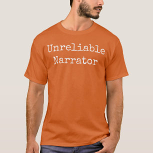 Camiseta Narrador poco fiable Autor de libro literario Bibl