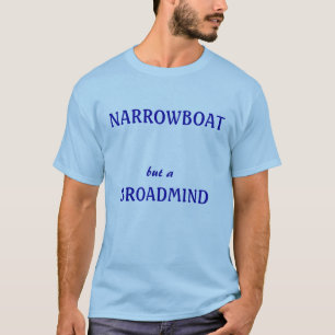 Camiseta NARROWBOAT pero un broadmind