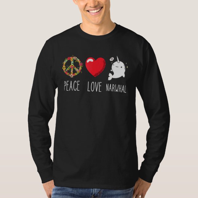 Camiseta Narwhal Love Peace Ocean Mammal Whale Water Fish (Anverso)