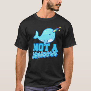 Camiseta Narwhal, no soy unicornio, unicornio, unicornio, u