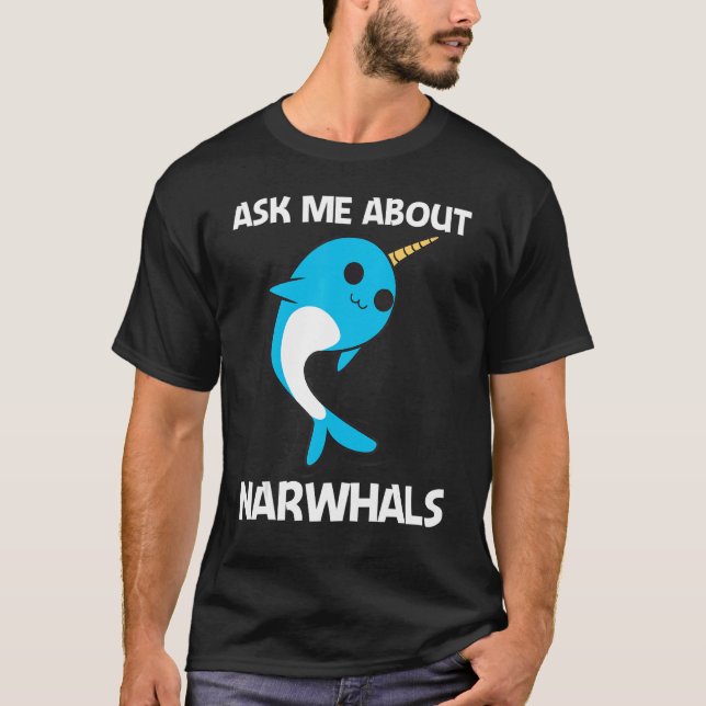 Camiseta Narwhal Para Hombres Mujeres Narwhale Narwhal Tusk (Anverso)