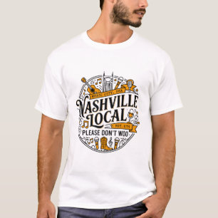 Camiseta Nashville Música Local Por Favor No Engatusen