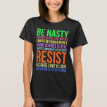 Camiseta Nasty Resist Lgbtq Human Rights Science Be Kind Fu<br><div class="desc">Nasty Resist Lgbtq Human Rights Science Be Kind Divertido Regalo</div>