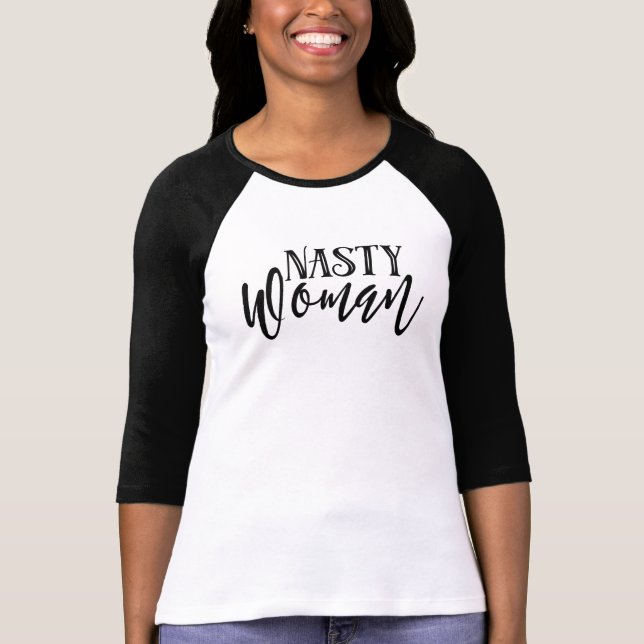 Camiseta Nasty Woman (Anverso)