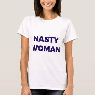 Camiseta Nasty Woman