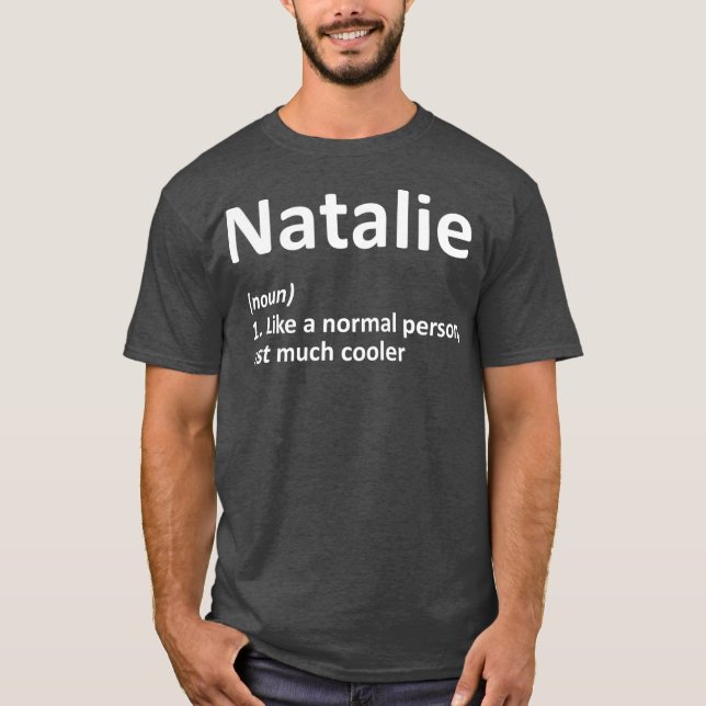 Camiseta NATALIE Definición Personalizada Funny Cumpleaños (Anverso)