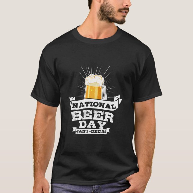 Camiseta National Beer Day Beer For Craft Beer (Anverso)