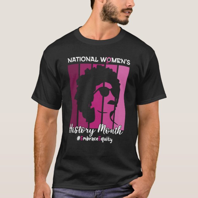 Camiseta National Women's History Month 2023 Embrace Equity (Anverso)