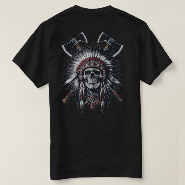 Camiseta Native American Chief Skull Crossed Axes (Reverso del diseño)