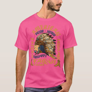 Camiseta Native American Pride Honor and Respect Yaqui Trib