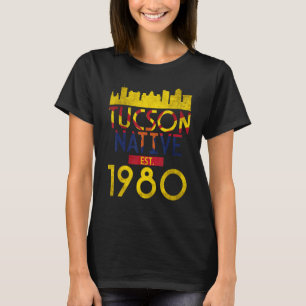 Camiseta Nativo de Tucson Establecido en 1980 1