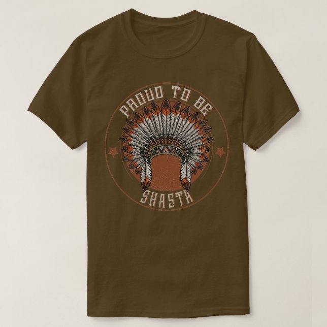 Camiseta Nativo Estadounidense Orgulloso De La Tribu Shasta (Diseño del anverso)