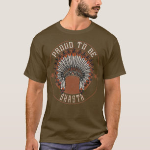 Camiseta Nativo Estadounidense Orgulloso De La Tribu Shasta
