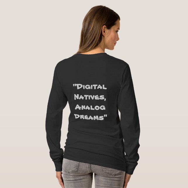 Camiseta Nativos digitales, sueños analógicos (Reverso completo)