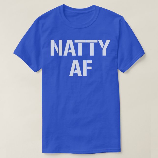 Camiseta Natty AF Natural Bodybuilding Regalos Hombres Muje (Diseño del anverso)