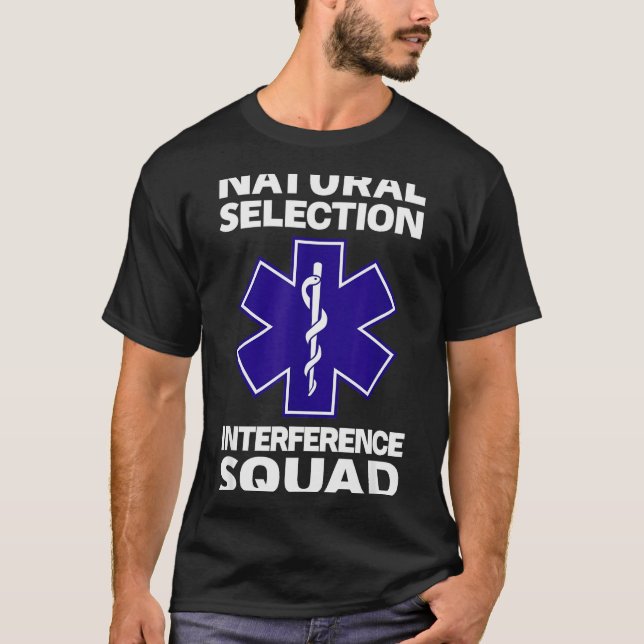 Camiseta Natural Selection Interference Squad Paramedic Fun (Anverso)