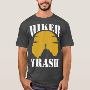 Camiseta Naturaleza divertida de la montaña Hiker Trash